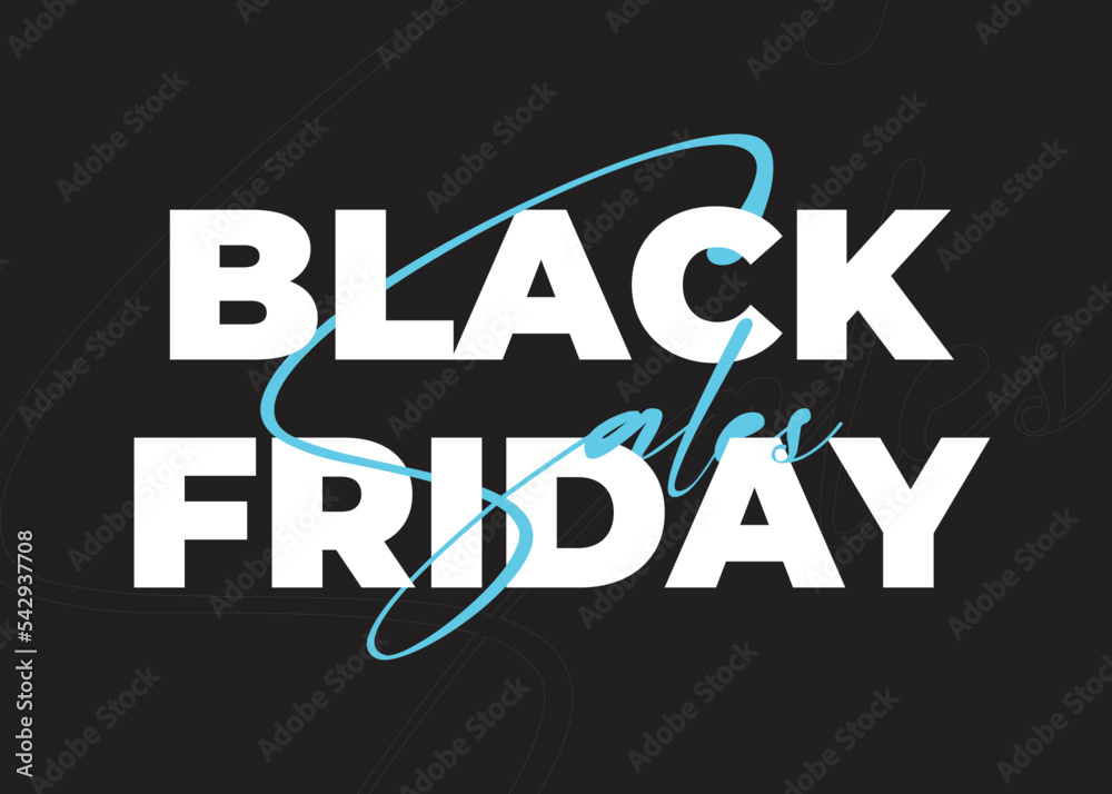 simple elegant design of Black Friday Sales text. black and white and cyan. Social media vector illustration template for website and mobile website development, email and newsletter, marketing