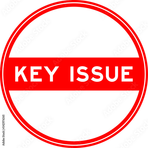 Red color round seal sticker in word key issue on white background