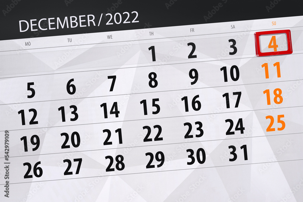 Fototapeta premium Calendar 2022, deadline, day, month, page, organizer, date, december, sunday, number 4