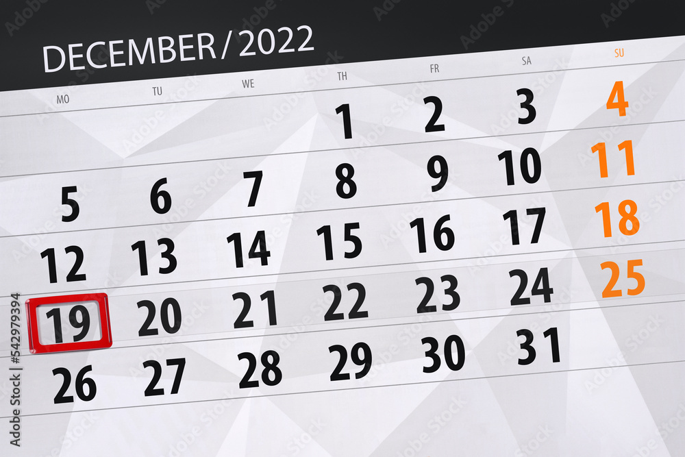 Obraz premium Calendar 2022, deadline, day, month, page, organizer, date, december, monday, number 19