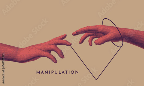 Two hands reaching for each other. Manipulation concept. Cover design template for presentation, poster, cover or brochure. Vector illustration on a social topic.