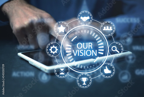 Our Vision concept. Business. Technology. Internet photo