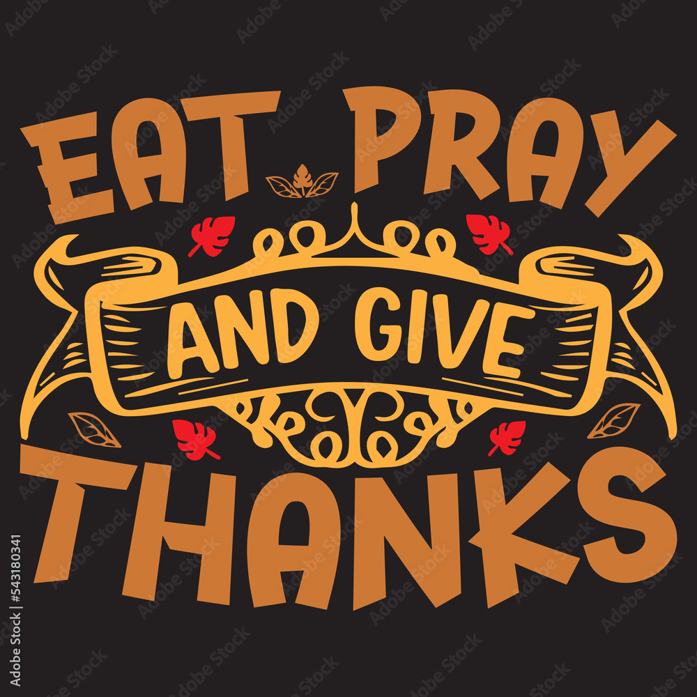Thanksgiving t shirt design with Thanksgiving elements or Hand drawn Thanksgiving typography design
