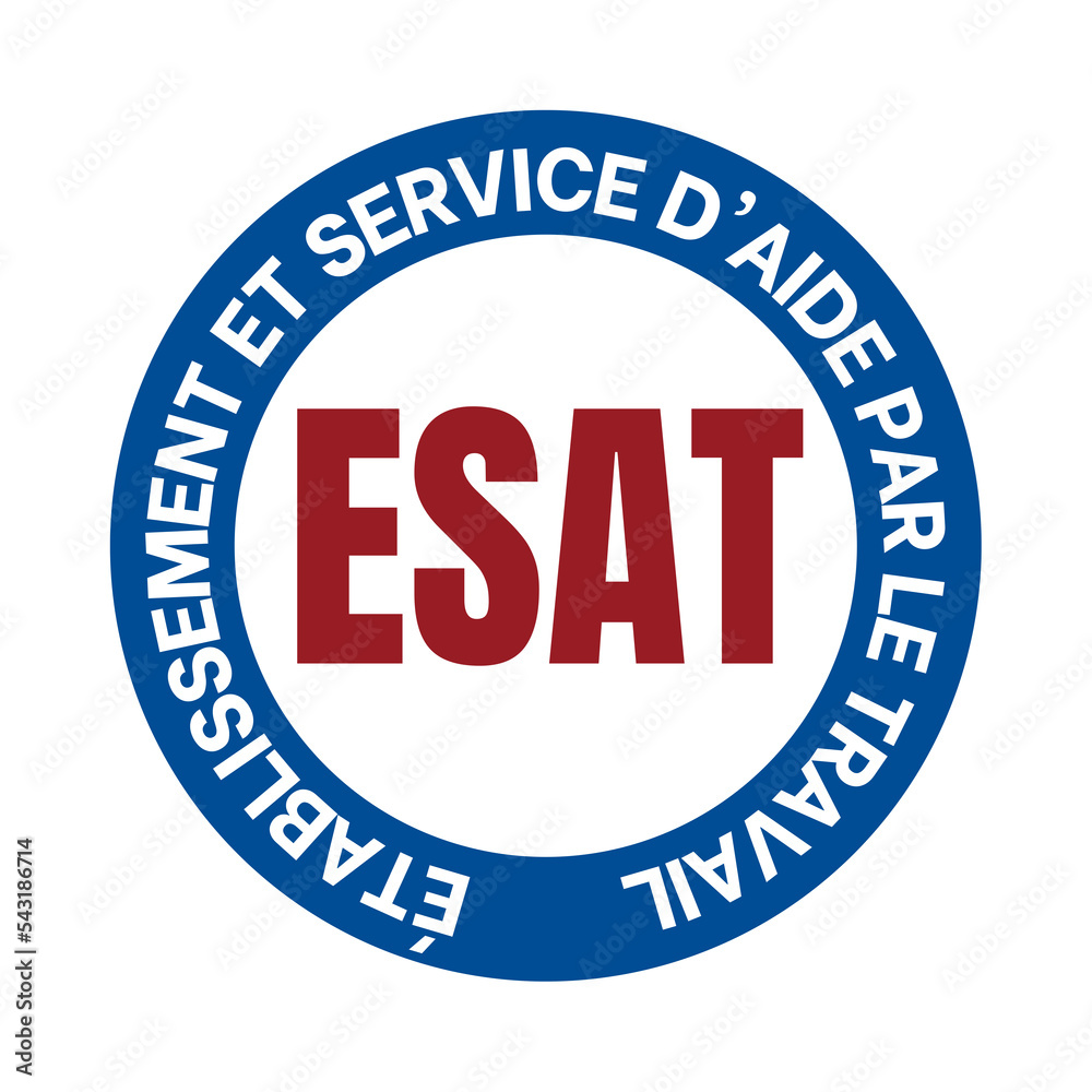 ESAT établissement et service d'aide par le travail symbole icône  - obrazy, fototapety, plakaty 