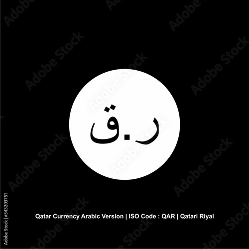 Qatar Currency Icon Symbol, Qatari Riyal (Arabic Version), QAR Sign. Vector Illustration