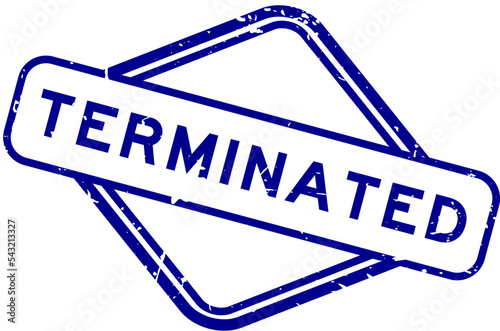 Grunge blue terminated word rubber seal stamp on white background