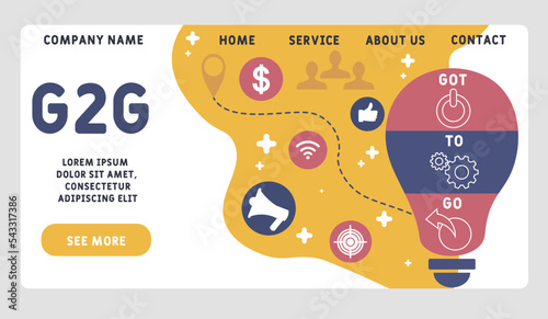 g2g - got to go acronym. business concept background.  vector illustration concept with keywords and icons. lettering illustration with icons for web banner, flyer, landing 