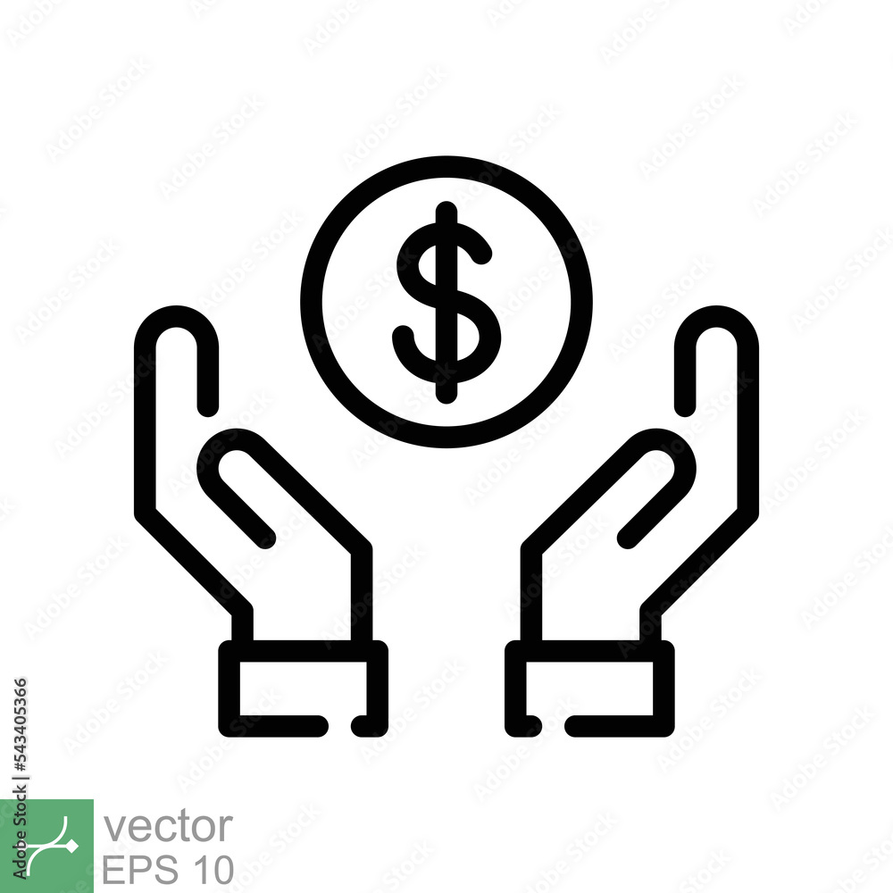 Save money icon. Simple outline style. Salary money, invest finance, hand holding dollar, economy, coin, business concept. Line vector illustration symbol isolated on white background. EPS 10. Save money icon. Simple outline style. Salary money, invest finance, hand holding dollar, economy, coin, business concept. Line vector illustration symbol isolated on white background. EPS 10.