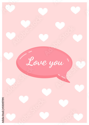 Pink message bubble with text for postcard, textile, poster, banner, internet, social networks. Vector illustration of a simple love symbol. Greeting card for Valentine's Day and other holidays.