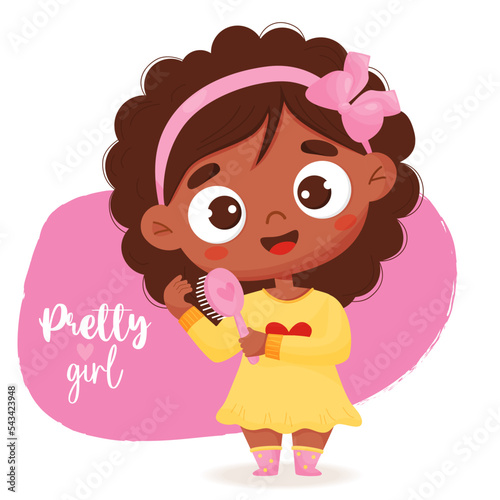 Pretty girl. Cute black ethnic girl combing her hair with comb. Care and beauty concept. Vector illustration in cartoon style for design, decor, print and kids collection, postcards and covers.