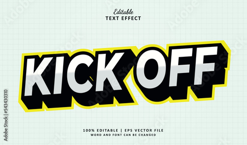 Kick off editable text effect style vector