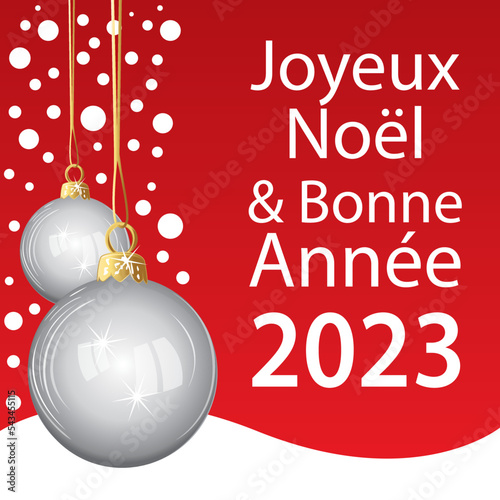 Joyeux Noël et Bonne Année 2023. Carte de vœux rouge vectorielle en français.