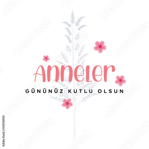 Happy Mothers Day greetings card (Turkish: Anneler gununuz kutlu olsun.). Mothers Day Turkey design for social media.