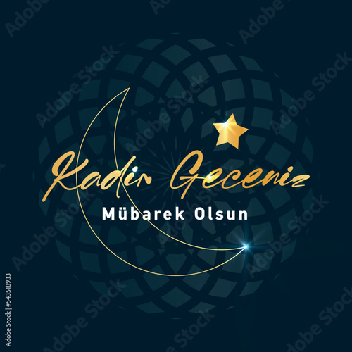 Kadir geceniz mübarek olsun. gilded moon star vector translation: have a blessed night of power