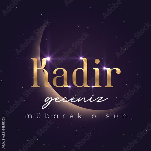 Kadir geceniz mübarek olsun. gilded moon star vector translation: have a blessed night of power