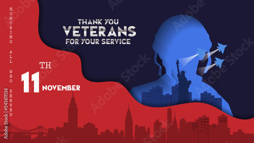 Veterans day November 11th, Honoring all who served. US city background, we salute the soldier concept. Poster design vector illustration.