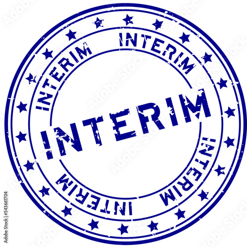 Grunge blue interim word with star icon round rubber seal stamp on white background