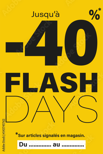 carte ou bandeau pour les flash days jusqu'à 40% de réduction sur articles signalés en magasin en noir le tout sur un fond jaune