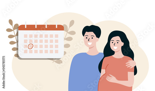 Happy young couple father and pregnant mother stands by the monthly planner calendar, waiting for the birth of baby. Maternity, pregnancy, consultation, motherhood concepts. Flat vector Illustrations.