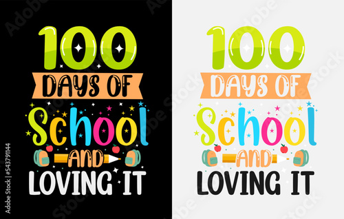 100th days of school t shirt , hundred days t shirt design set