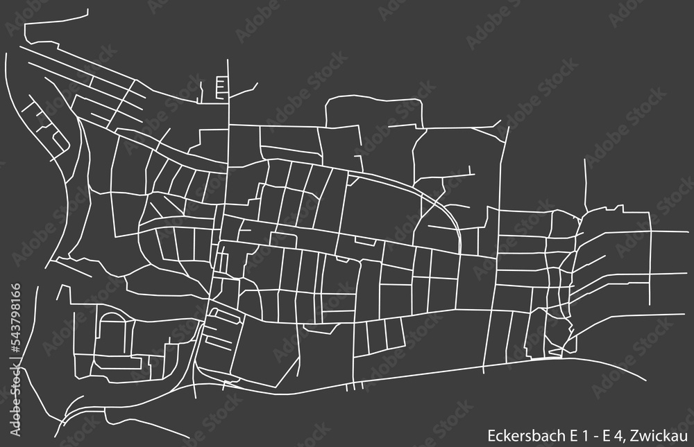 Fototapeta premium Detailed negative navigation white lines urban street roads map of the ECKERSBACH E1-E4 DISTRICT of the German regional capital city of Zwickau, Germany on dark gray background