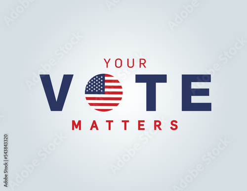 Your Vote matters concept vector illustration. USA Voting Background - Vector background of election.