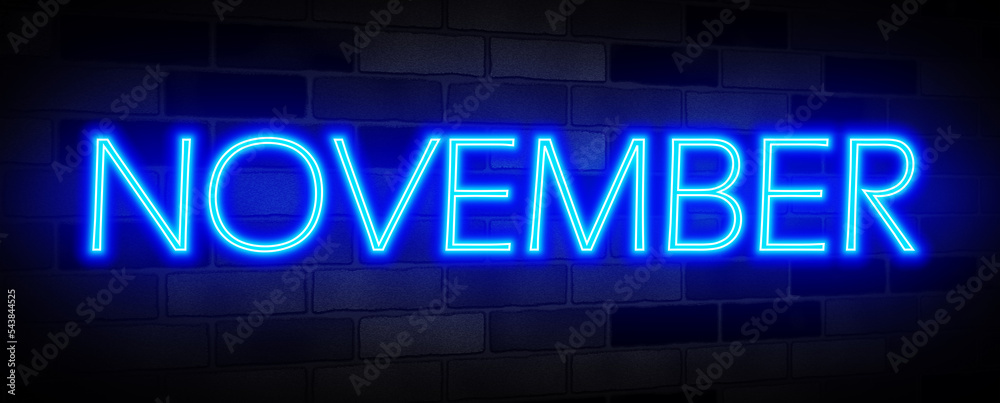 November neon sign banner background for,promotional,text neon lights promotes advertising to next business concept November neon sign banner background for,promotional,text neon lights promotes advertising to next business concept