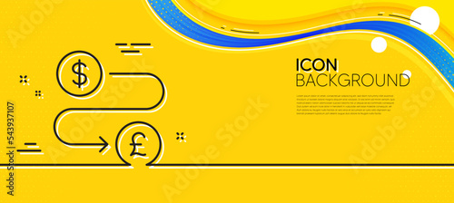 Money transfer line icon. Abstract yellow background. Cash exchange sign. Dollar to Pound change symbol. Minimal money transfer line icon. Wave banner concept. Vector