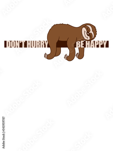 dont hurry be happy 