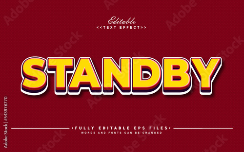 editable Standby editable text effect.Vector file eps 10.typhography logo