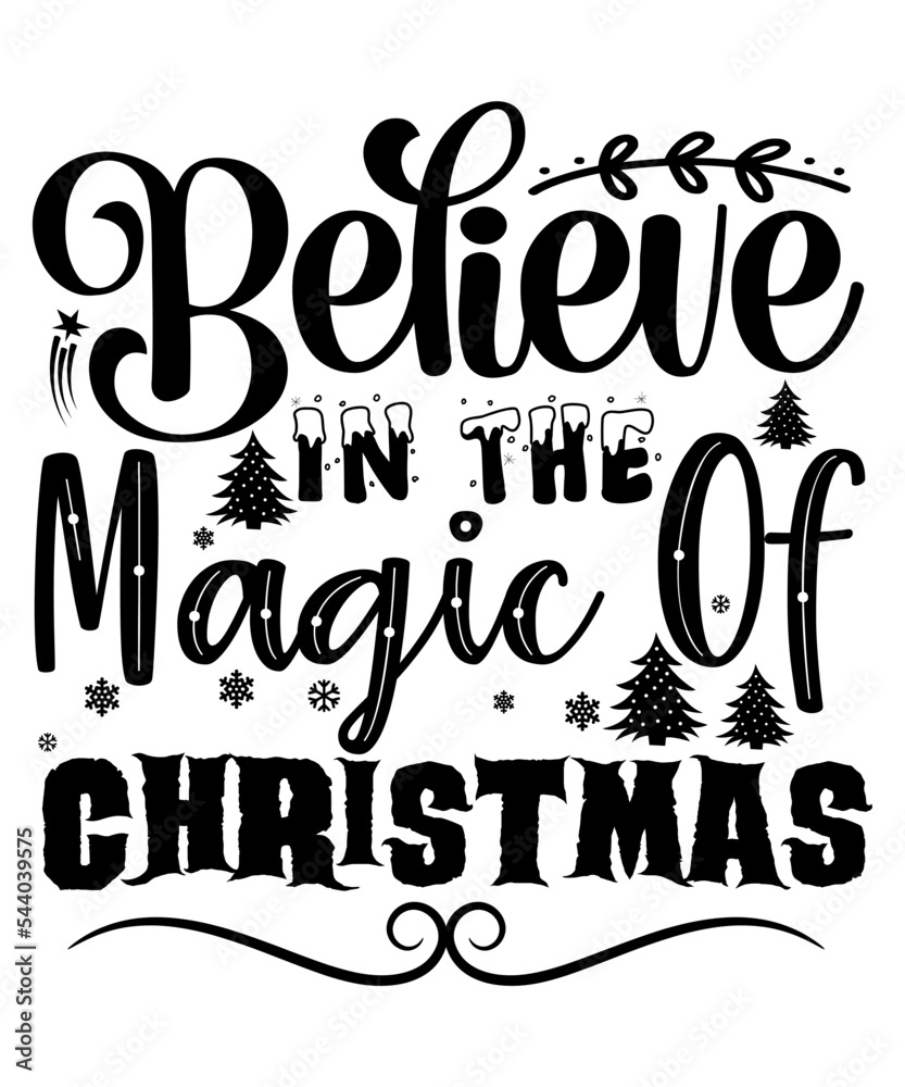 Believe in the magic of Christmas shirt print template, Merry Xmas shirt Santa clause hat vector 