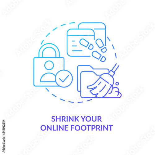Shrink your online footprint blue gradient concept icon. Delete internet presence. Remove personal data abstract idea thin line illustration. Isolated outline drawing. Myriad Pro-Bold font used