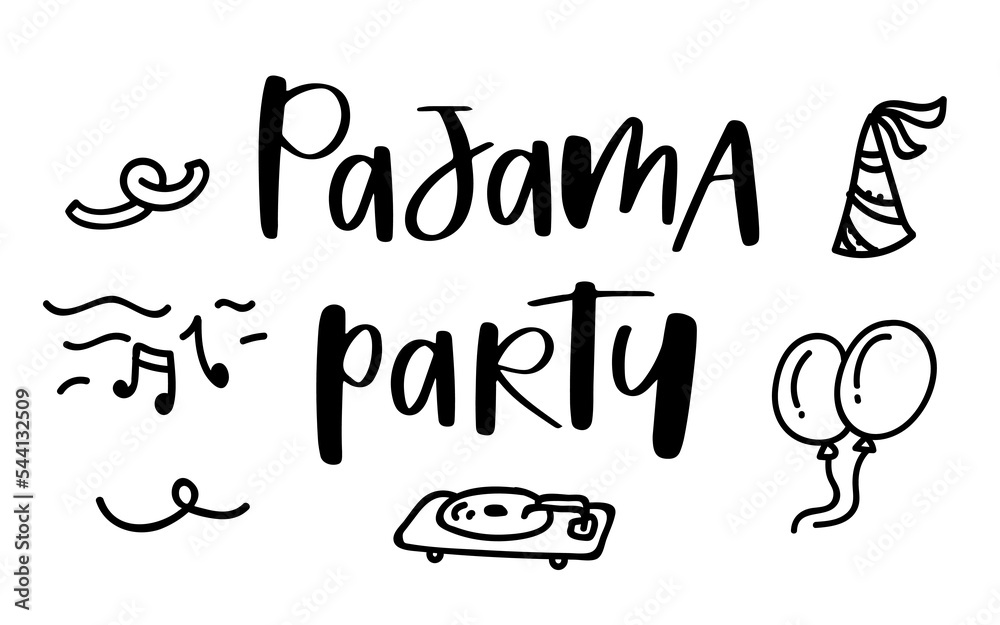 Pajama party. Hand lettering typography template Pajama party