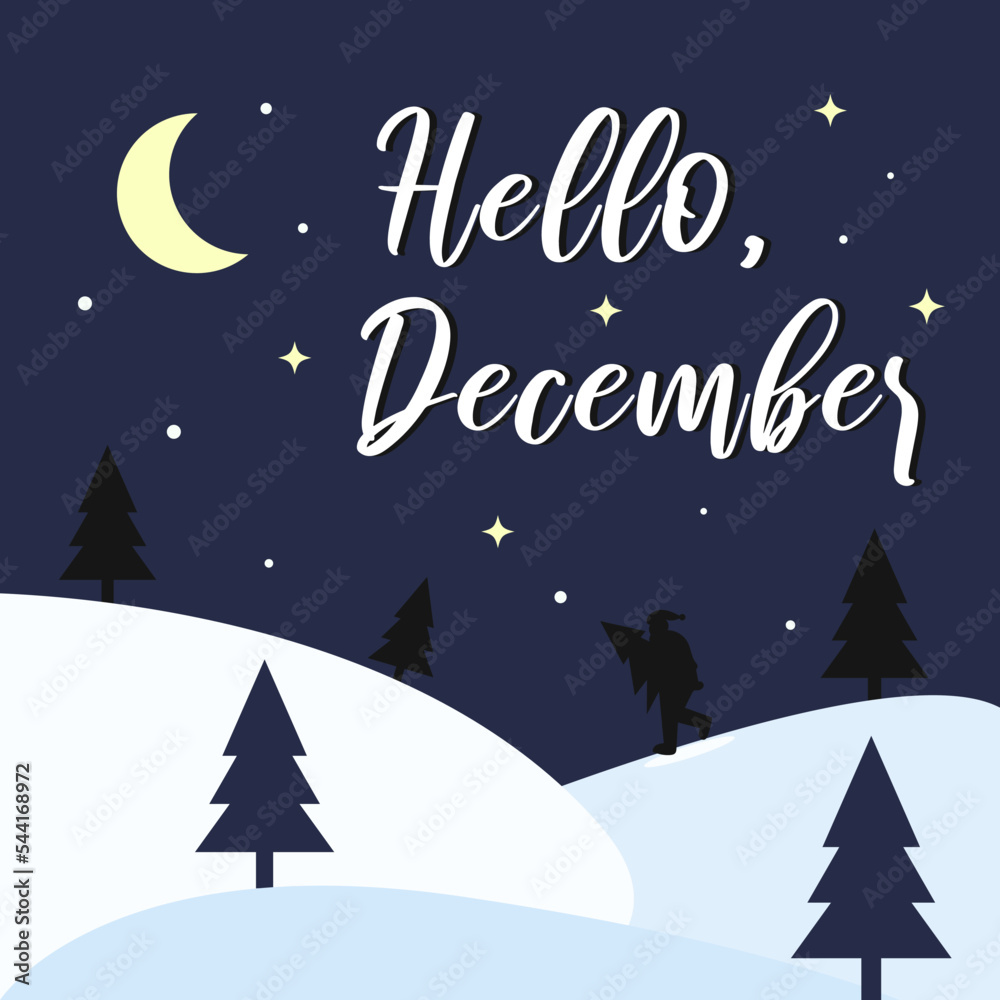 Fototapeta premium Winter Vector illustration with inscription Hello December. Santa with christmas tree in forest