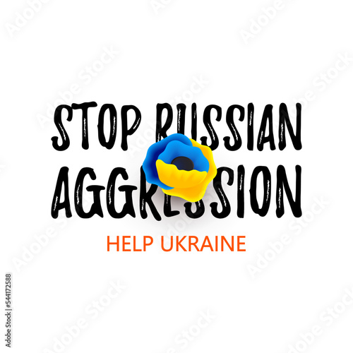 Help ukrainians, blue yellow flag poppy flower. Save lives