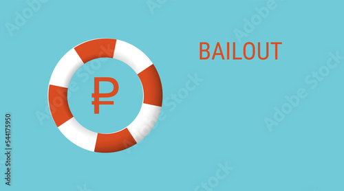 Bailout. Red and white lifebuoy ring with a Ruble sign. Vector economy business illustration on a blue background. Financial support and rescue help