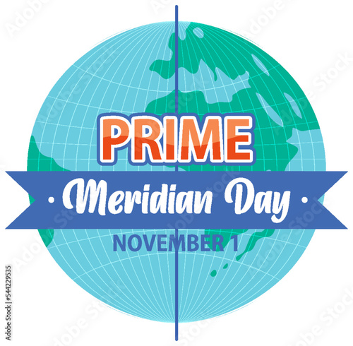 Prime meridian day text for poster or banner design