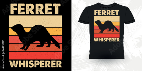 Men Women Animal Lover Funny Ferret Owner Retro Vintage Ferret T-Shirt Design
