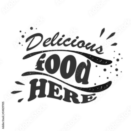 lettering delicious food here. banner design for bakery, cafe, canteen