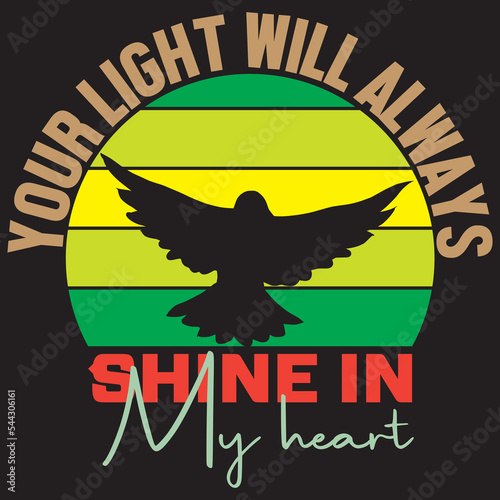 Your Light Will Always Shine in My Heart