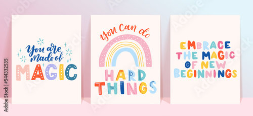Hand drawn set of vector motivational quotes. The inscriptions: embrace new beginnings, you can do hard things, you are made of magic. Self care lettering concept.
