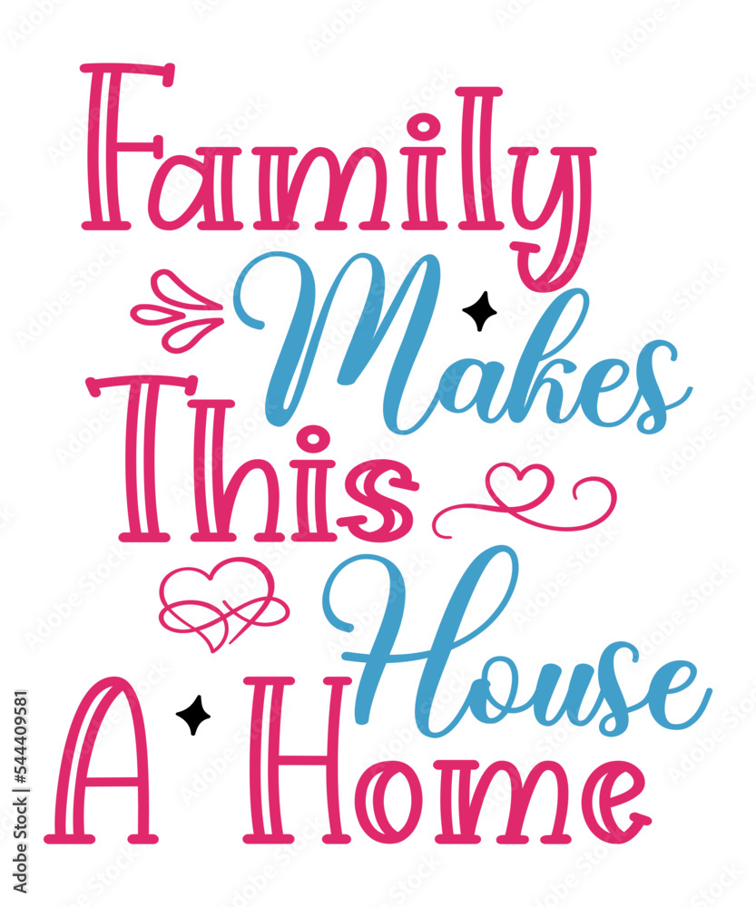 Family Svg , Family Svg Bundle, Family SVG Quotes and Sayings, Family