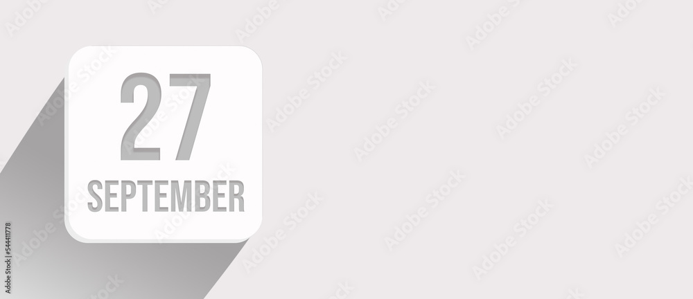 September 27th. Day 27 of month, Calendar date. Calendar leaf icon on white with sunlight and long shadow, flat design. Autumn month, day of the year concept. September 27th. Day 27 of month, Calendar date. Calendar leaf icon on white with sunlight and long shadow, flat design. Autumn month, day of the year concept.