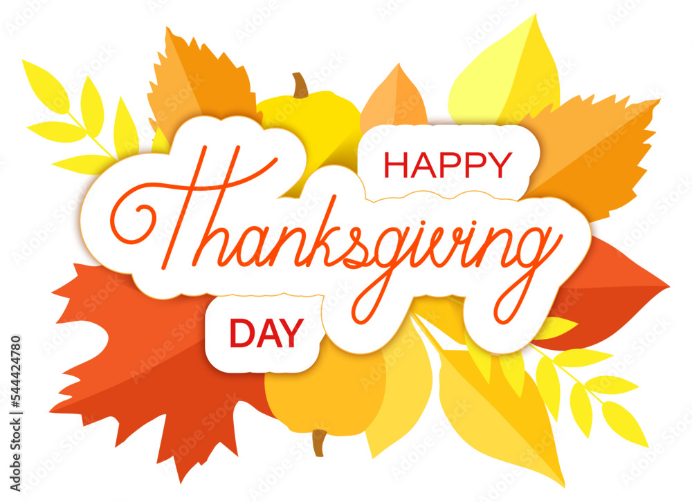 Happy Thankgiving day phrase with autumn leaves and pumpkin on a background. Vector illustration.