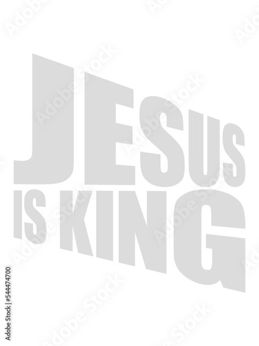 jesus is king Zitat 