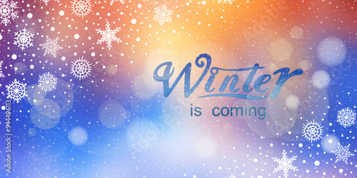 Winter is coming, vector background, holiday greeting, bokeh effect and snowflakes, vector design