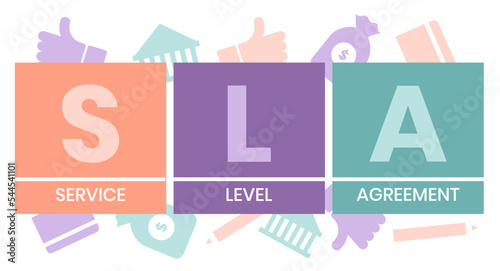 SLA - Service Level Agreement acronym, business concept background. Concept with keywords, letters and icons. Colored flat vector illustration. Isolated on white background.