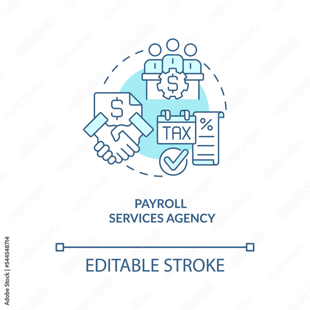 Payroll services agency turquoise concept icon. Payment. Expert financial management abstract idea thin line illustration. Isolated outline drawing. Editable stroke. Arial, Myriad Pro-Bold fonts used Payroll services agency turquoise concept icon. Payment. Expert financial management abstract idea thin line illustration. Isolated outline drawing. Editable stroke. Arial, Myriad Pro-Bold fonts used