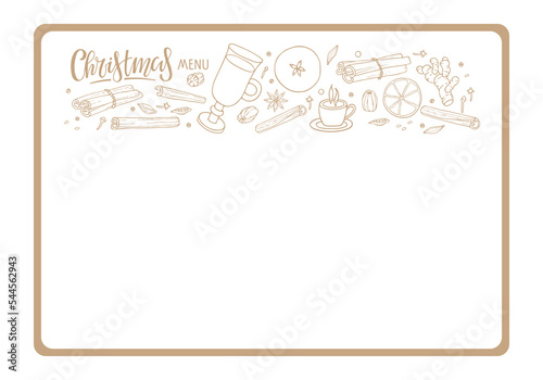 Christmas menu template with spice and drink, fruits sketch. Organic food printing poster for holiday dinner. Food restaurant cuisine menu template vector sketch illustration. Drinks and food. 