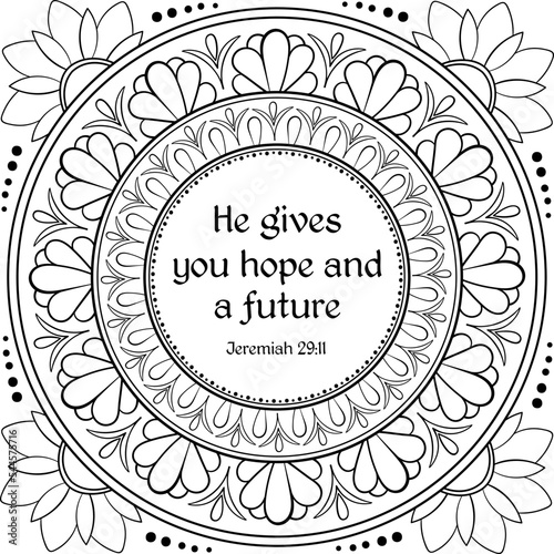 Outline decorative card with Jeremiah verse He gives you hope and a future